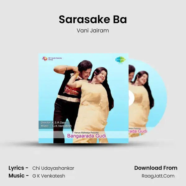 Sarasake Ba Song mp3 | Vani Jairam