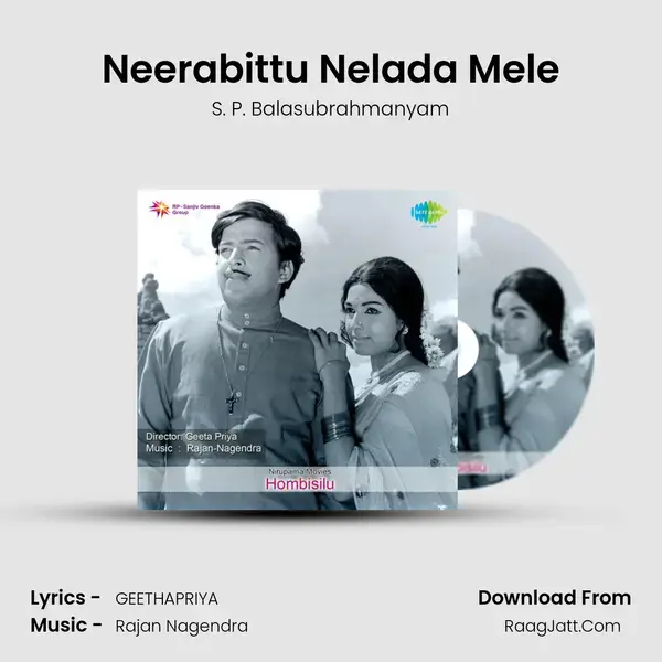 Neerabittu Nelada Mele Song mp3 | S. P. Balasubrahmanyam