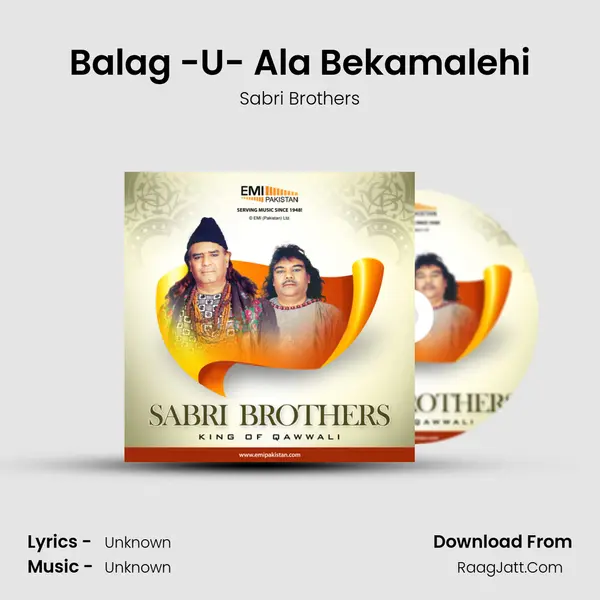 Balag -U- Ala Bekamalehi Song mp3 | Sabri Brothers