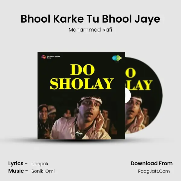 Bhool Karke Tu Bhool Jaye Song mp3 | Mohammed Rafi