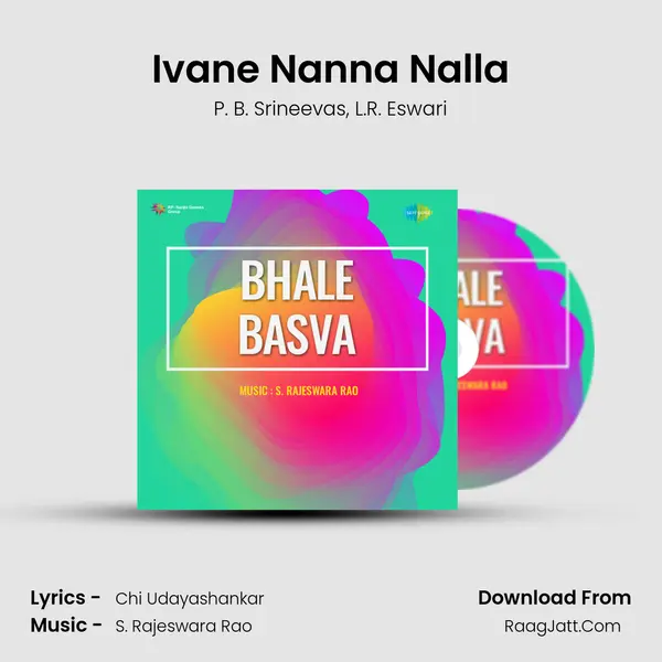 Ivane Nanna Nalla mp3 song