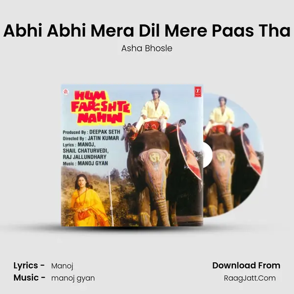 Abhi Abhi Mera Dil Mere Paas Tha mp3 song