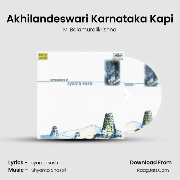 Akhilandeswari Karnataka Kapi mp3 song