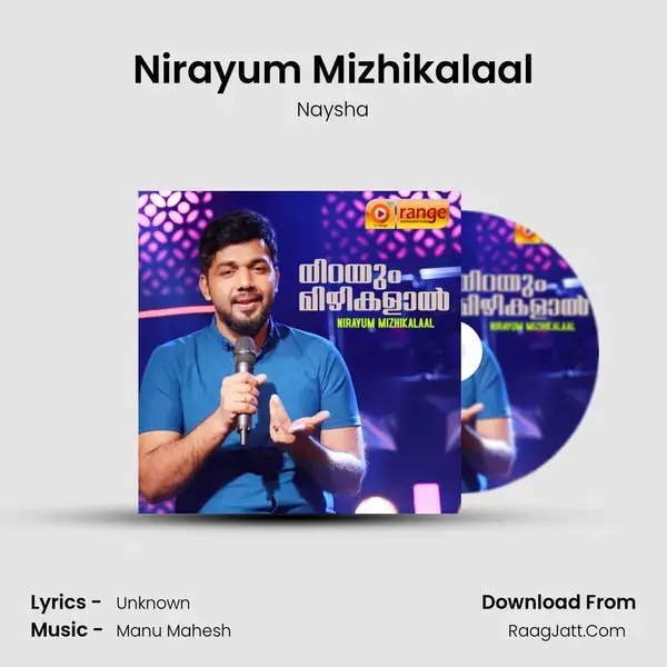 Nirayum Mizhikalaal Song mp3 | Naysha