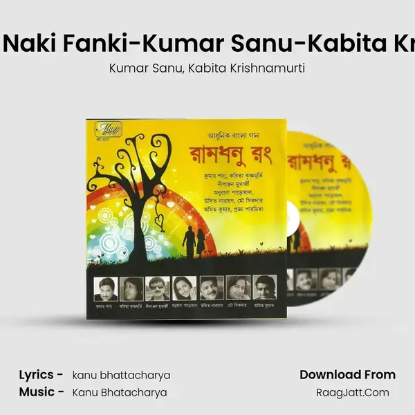 Tumi Pakhi Naki Fanki-Kumar Sanu-Kabita Krishnamurti mp3 song