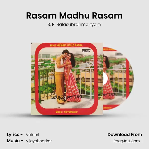 Rasam Madhu Rasam Song mp3 | S. P. Balasubrahmanyam