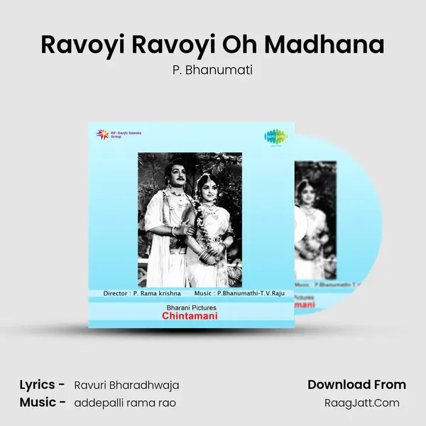 Ravoyi Ravoyi Oh Madhana mp3 song