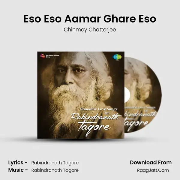 Eso Eso Aamar Ghare Eso Song mp3 | Chinmoy Chatterjee