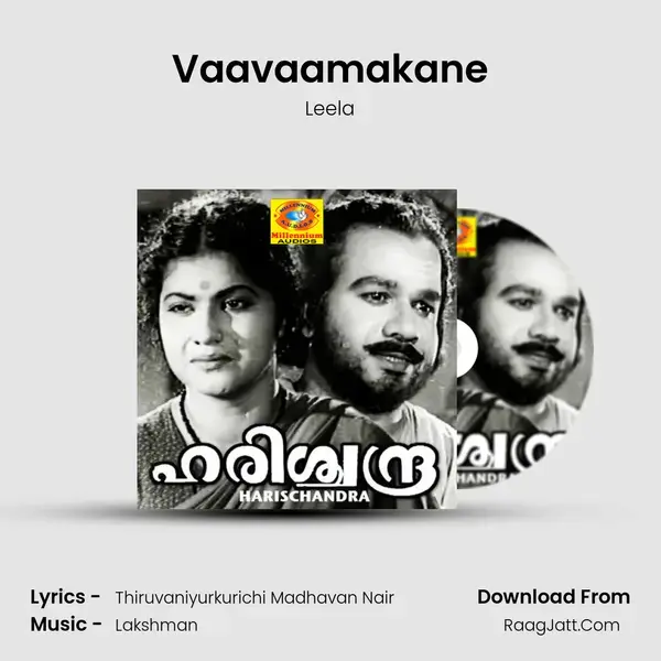 Vaavaamakane Song mp3 | Leela