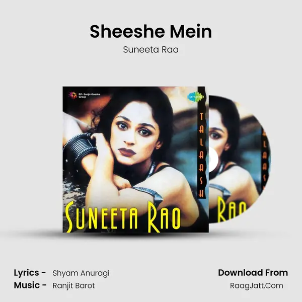 Sheeshe Mein Song mp3 | Suneeta Rao