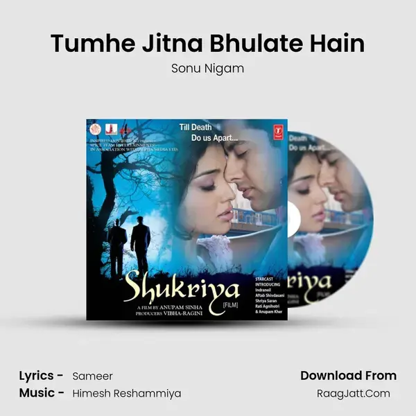 Tumhe Jitna Bhulate Hain Song mp3 | Sonu Nigam