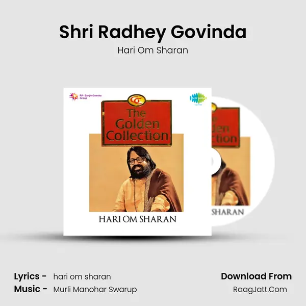 Shri Radhey Govinda Song mp3 | Hari Om Sharan