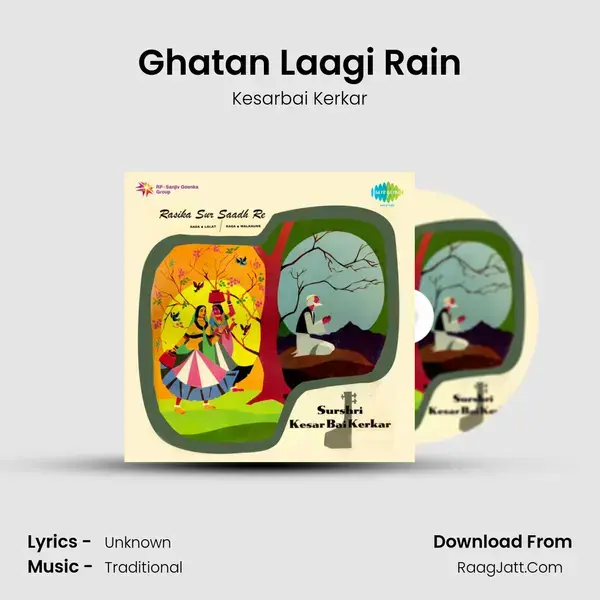 Ghatan Laagi Rain Song mp3 | Kesarbai Kerkar