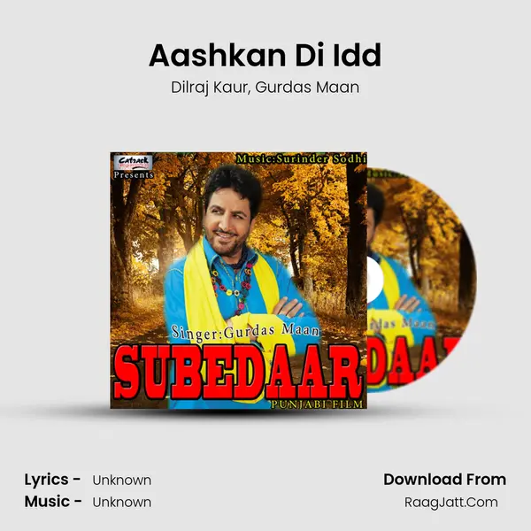 Aashkan Di Idd Song mp3 | Dilraj Kaur