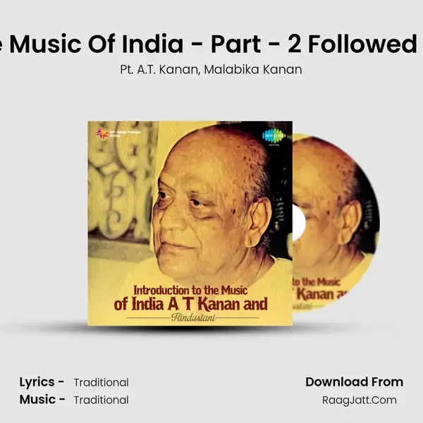 Introduction Of The Music Of India - Part - 2 Followed By Darbari Kanada mp3 song