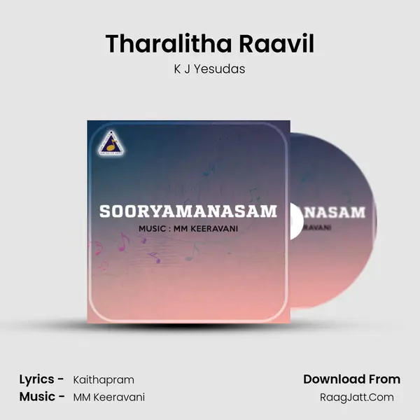 Tharalitha Raavil Song mp3 | K J Yesudas