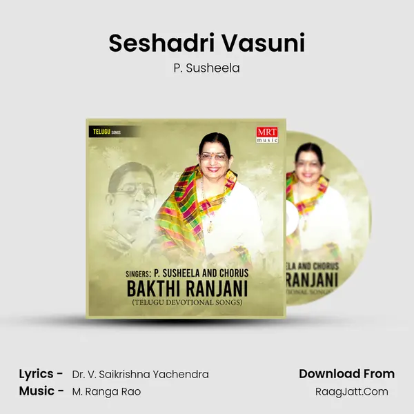 Seshadri Vasuni Song mp3 | P. Susheela