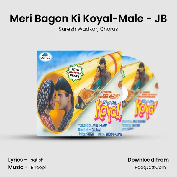 Meri Bagon Ki Koyal-Male - JB Song mp3 | Suresh Wadkar