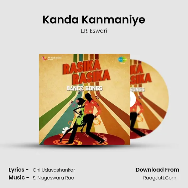 Kanda Kanmaniye Song mp3 | L.R. Eswari