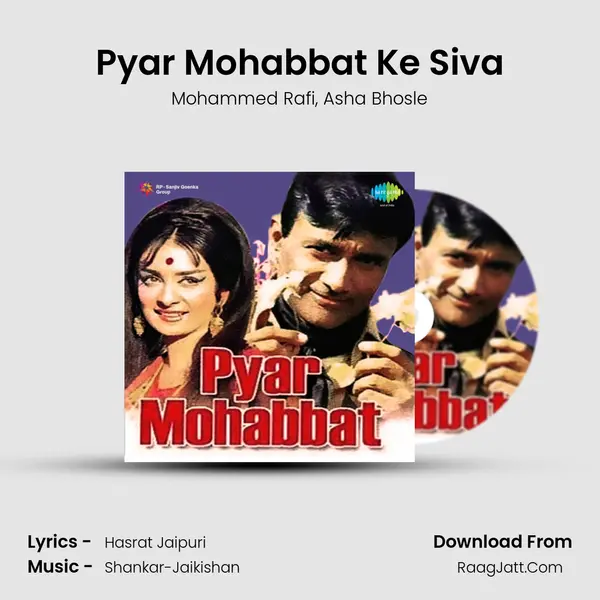 Pyar Mohabbat Ke Siva Song mp3 | Mohammed Rafi