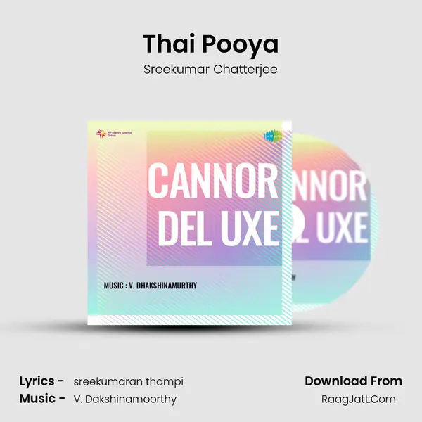 Thai Pooya Song mp3 | Sreekumar Chatterjee