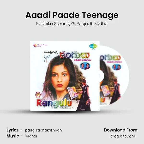 Aaadi Paade Teenage mp3 song