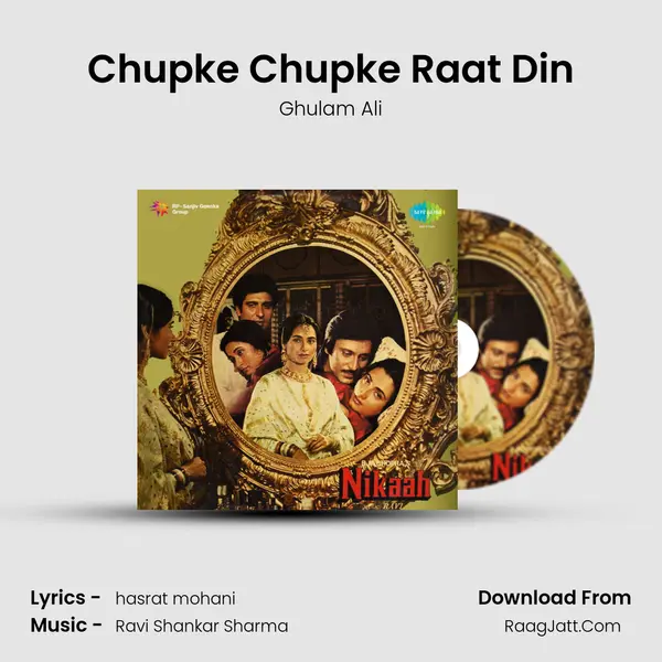 Chupke Chupke Raat Din Song mp3 | Ghulam Ali