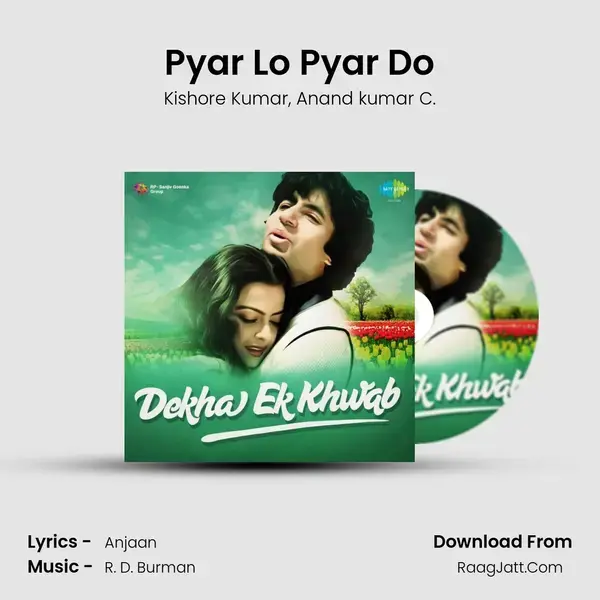 Pyar Lo Pyar Do Song mp3 | Kishore Kumar