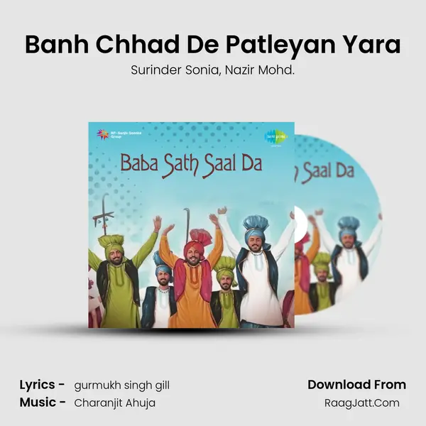 Banh Chhad De Patleyan Yara mp3 song