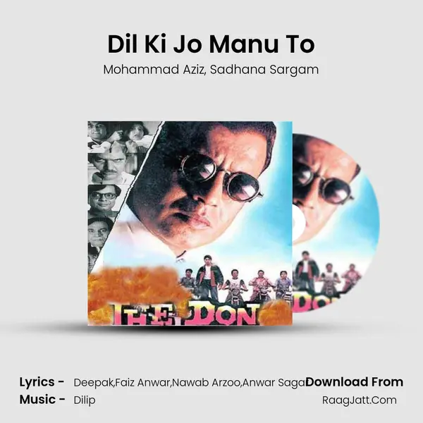 Dil Ki Jo Manu To Song mp3 | Mohammad Aziz