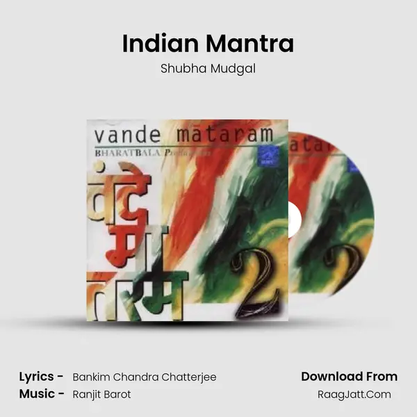 Indian Mantra Song mp3 | Shubha Mudgal