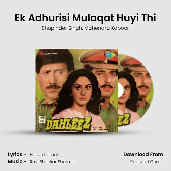 Ek Adhurisi Mulaqat Huyi Thi Song mp3 | Bhupinder Singh