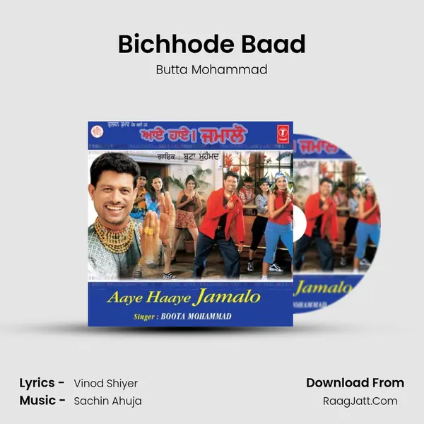 Bichhode Baad Song mp3 | Butta Mohammad