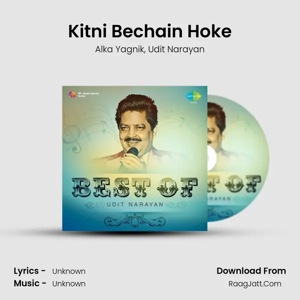 Kitni Bechain Hoke Song mp3 | Alka Yagnik