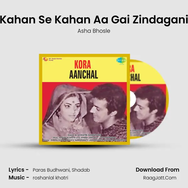 Kahan Se Kahan Aa Gai Zindagani Song mp3 | Asha Bhosle