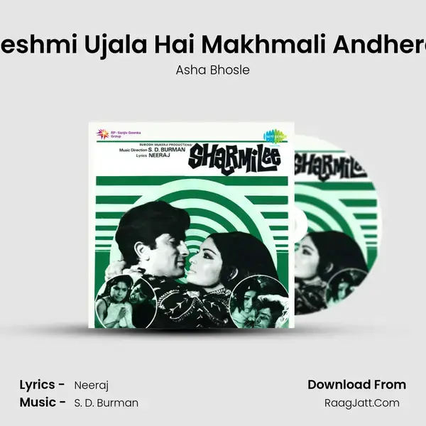 Reshmi Ujala Hai Makhmali Andhera Song mp3 | Asha Bhosle