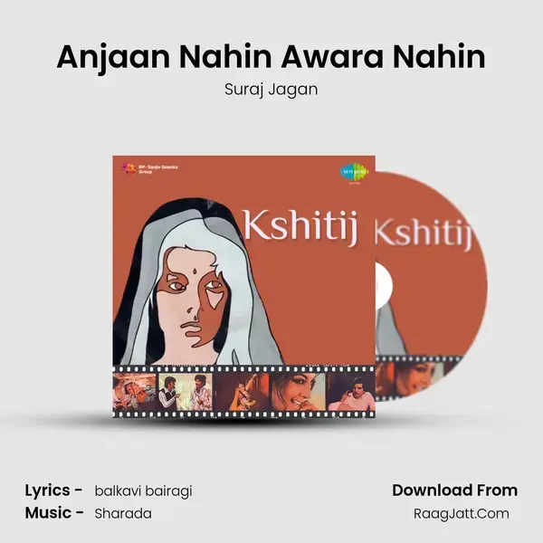 Anjaan Nahin Awara Nahin Song mp3 | Suraj Jagan