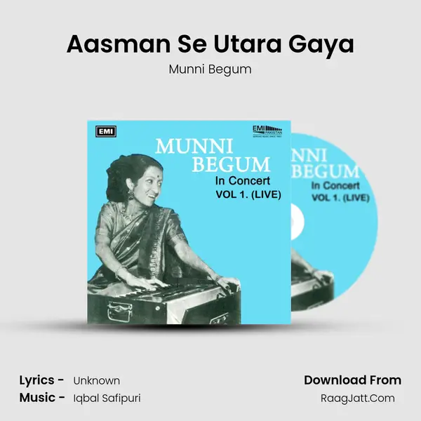 Aasman Se Utara Gaya Song mp3 | Munni Begum