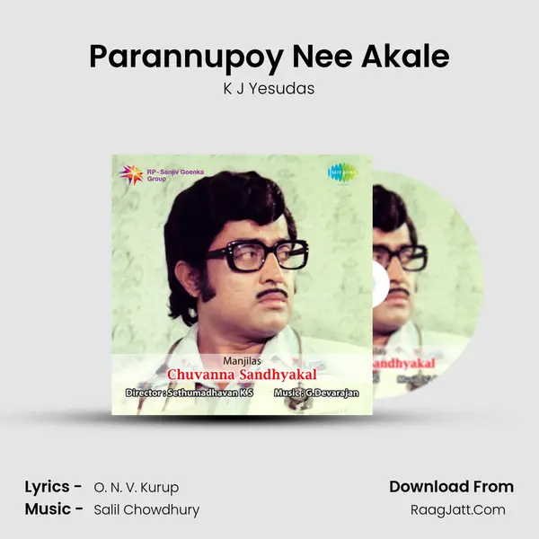 Parannupoy Nee Akale Song mp3 | K J Yesudas