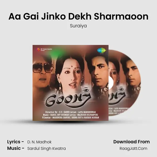 Aa Gai Jinko Dekh Sharmaoon mp3 song