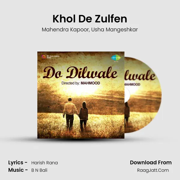 Khol De Zulfen mp3 song