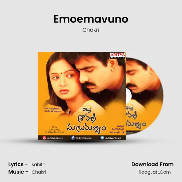 Emoemavuno Song mp3 | Chakri