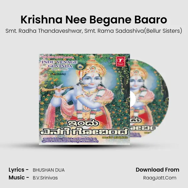 Krishna Nee Begane Baaro mp3 song