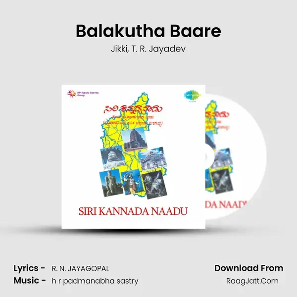 Balakutha Baare Song mp3 | Jikki