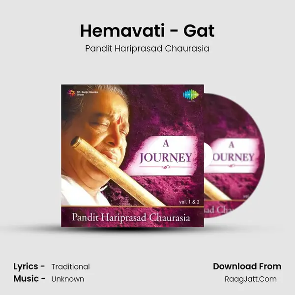 A Journey - Pandit Hariprasad Chaurasia Vol 1 - Pandit Hariprasad Chaurasia