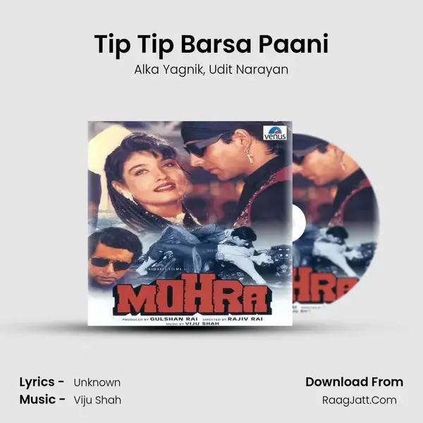 Tip Tip Barsa Paani Song mp3 | Alka Yagnik