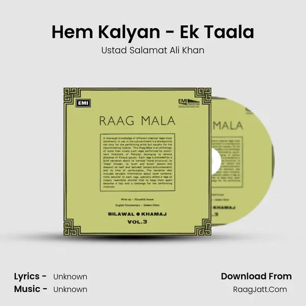 Hem Kalyan - Ek Taala Song mp3 | Ustad Salamat Ali Khan