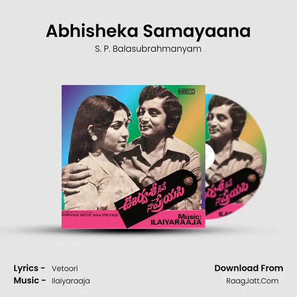 Abhisheka Samayaana Song mp3 | S. P. Balasubrahmanyam