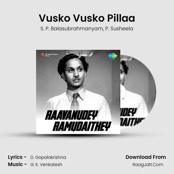 Vusko Vusko Pillaa Song mp3 | S. P. Balasubrahmanyam