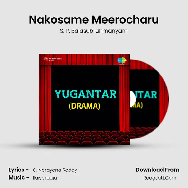 Nakosame Meerocharu Song mp3 | S. P. Balasubrahmanyam